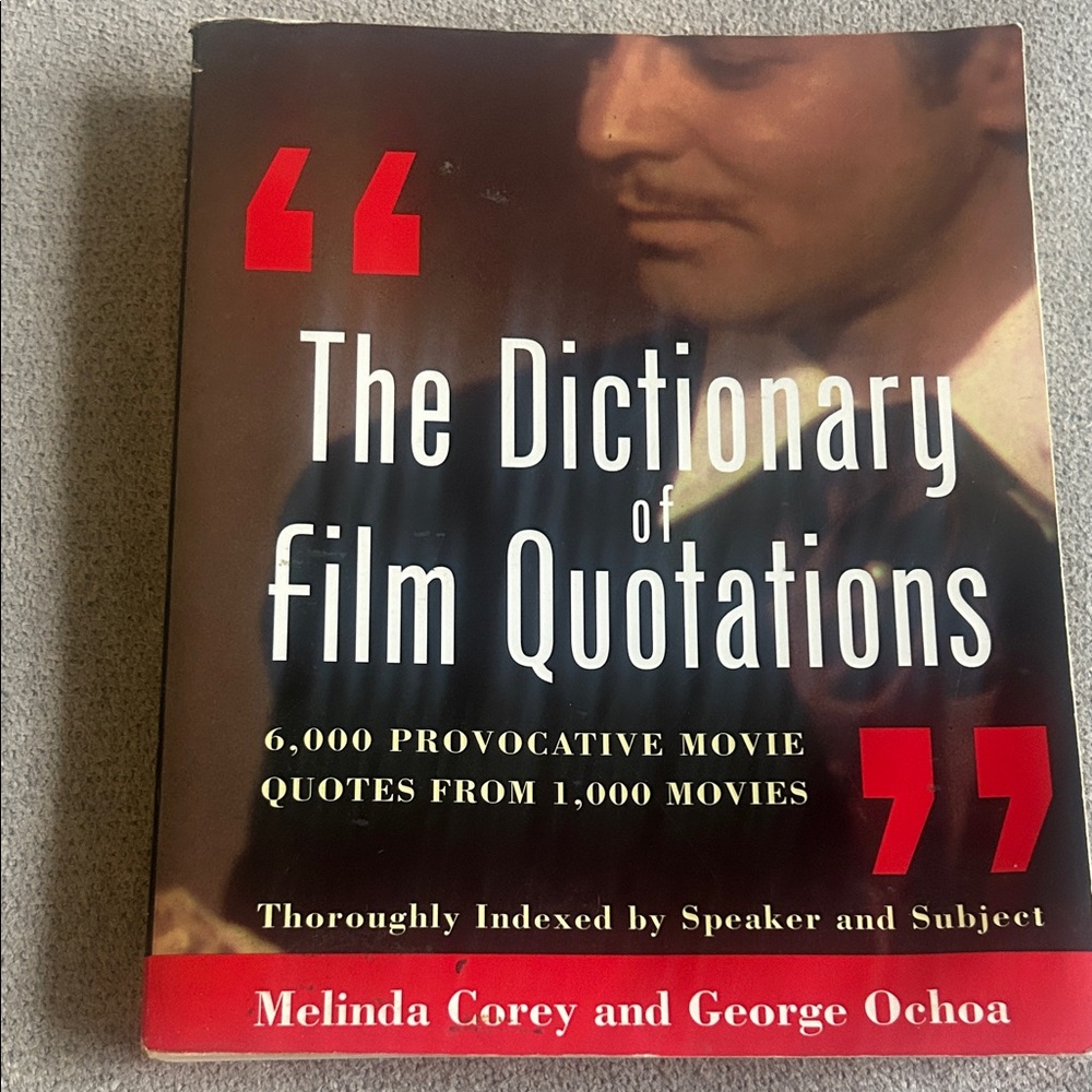 The Dictionary Of Film Quotations Used